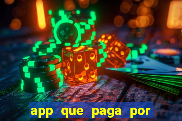 app que paga por cadastro na hora via pix